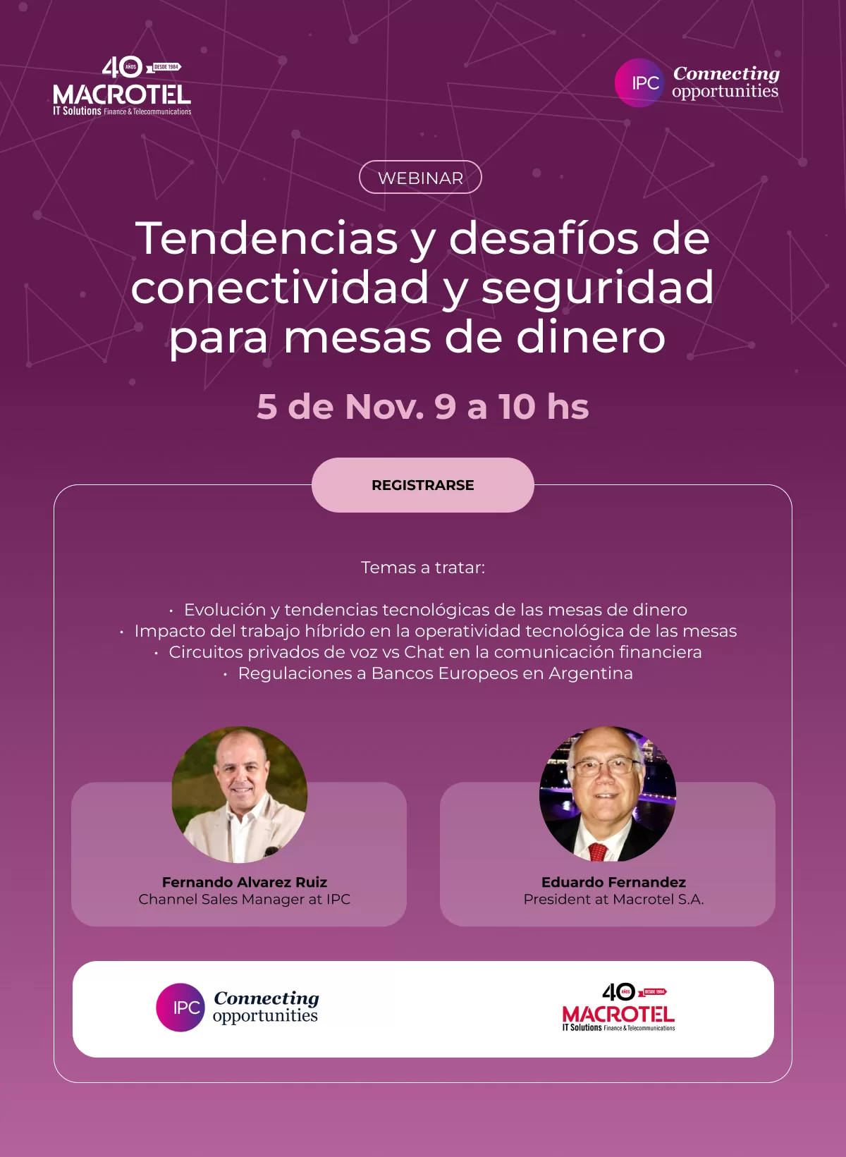 WEBINAR: Tendencias y desafíos de conectividad y seguridad para mesas de dinero